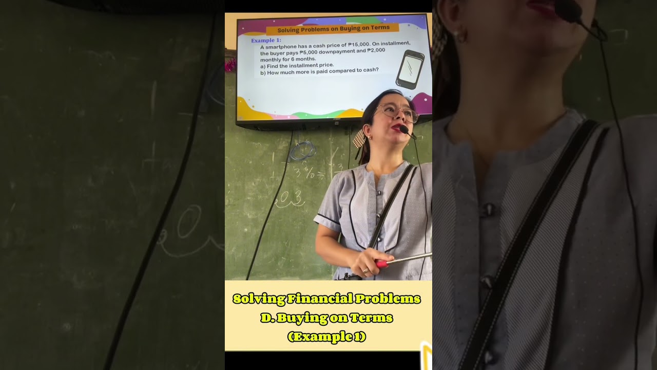 Solving Financial Problems D. Buying on Terms (Examples 1) 