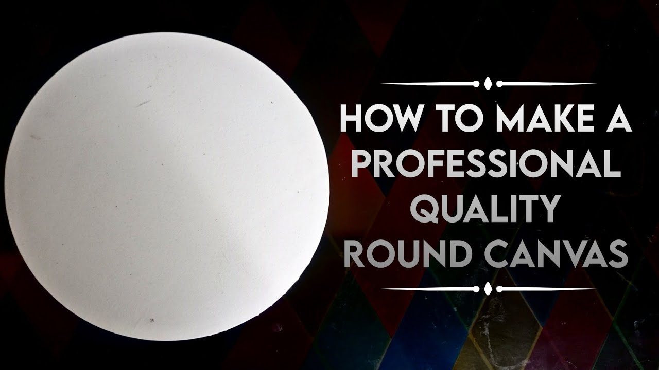 How To Make A Circle Canvas