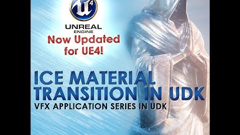 imbueFX - Ice Material Transition in UE4 (Supplement) - Chapter 03