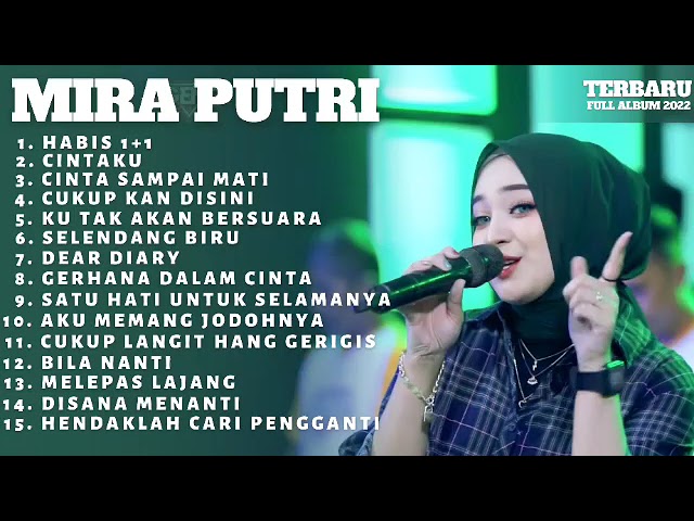 Mira Putri - Habis Satu Tambah Satu Bahagia Engkau Berikan Lagu Dangdut 2022 class=