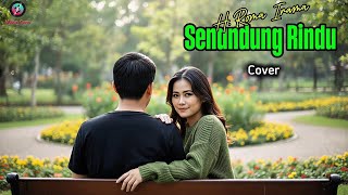 Senandung Rindu lirik    H Roma Irama   Cover By Aidoet Cover