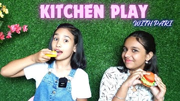 Kitchen Play With Pari | Coocking Video |#learnwithpriyanshi #learnwithpari