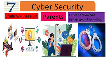 Class-10 English//Unit-7 Cyber Security//Parents