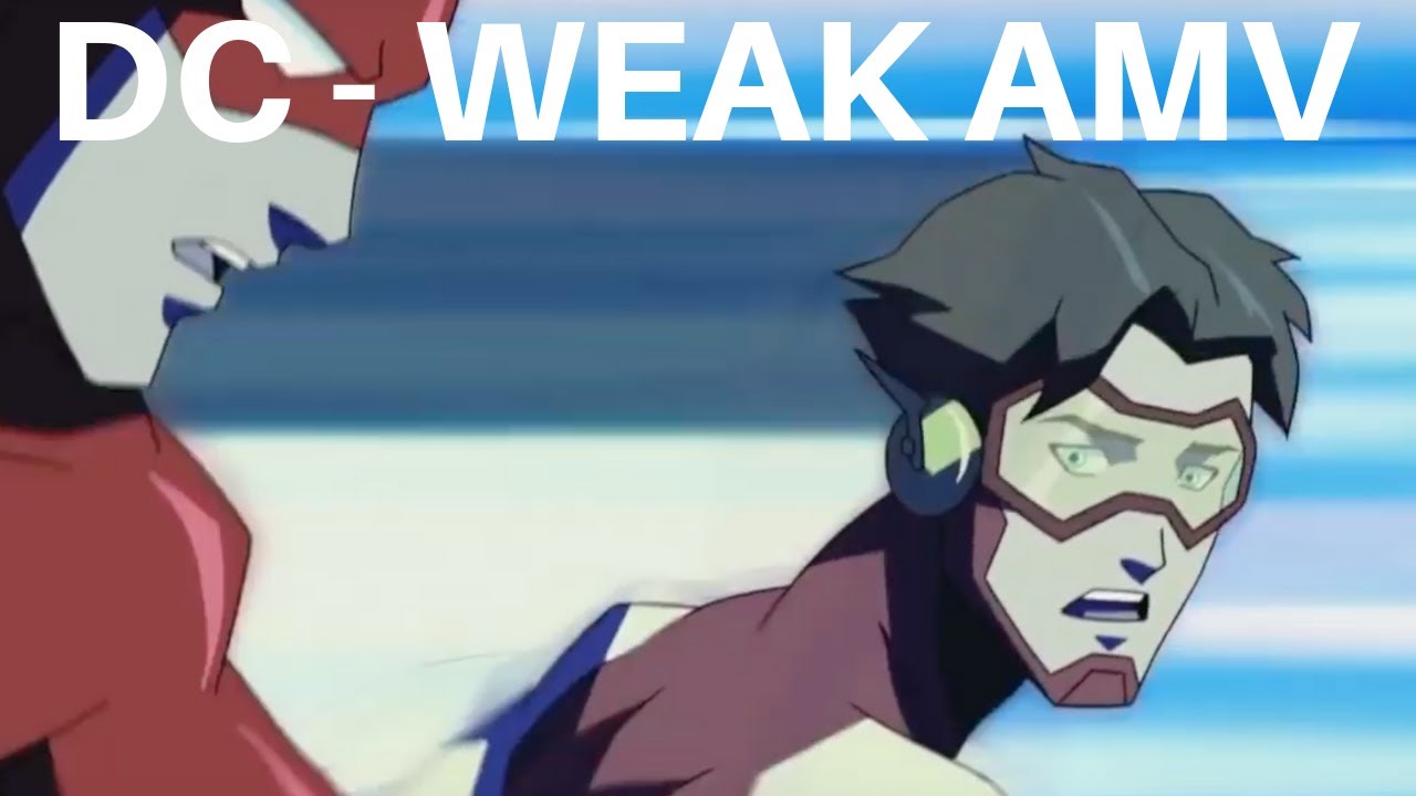 DC - Weak AMV
