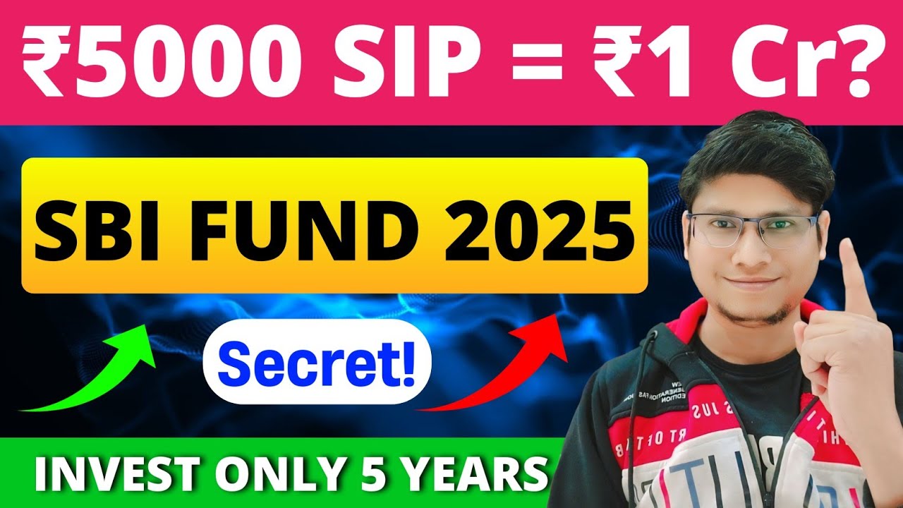 ₹5000 SIP in SBI Fund = ₹1 Crore? | Best SBI Mutual Fund Plan 2025 ...