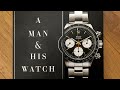 The Perfect Book For Any Watch Enthusiast - Review: A Man and His Watch by Matt Hranek - IDGuy Audio