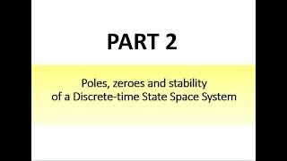 Chapter 5 Discrete State Space System Part 2 - Stability