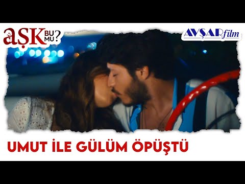 Umut İle Gülüm Öpüştü 💕 - Aşk Bu Mu? (Turkish Movie Scenes)