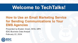 How to Use an Email Marketing Service for Sending Communications to Your EMS Agencies