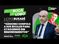 Entrevista a Jorge Buxade: “Sanchez cosifica a sus rivales para atacarnos sin remordimientos”
