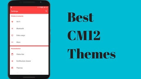 BEST 5 CYANOGENMOD 12 THEMES #1 [2015]
