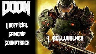 1. Hellwalker Doom - Unofficial Gamerip Soundtrack