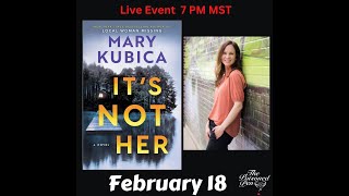 Mary Kubica discusses It's Not Her with Olivia Fierro