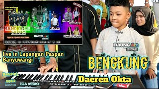 DAEREN OKTA Bengkung cover live in paspan bareng BANDOEL MUSIK