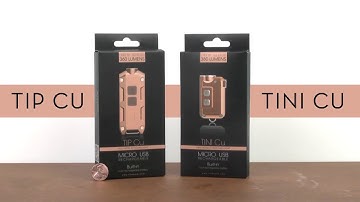 Nitecore TIP & TINI Cu - Copper Keychain Flashlights