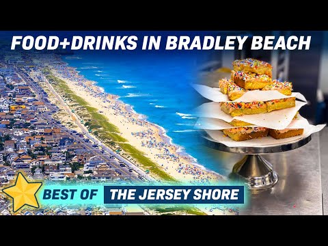 Where to Eat & Drink - Bradley Beach, NJ!