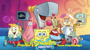 Preview 2 SpongeBob Theme Song Extended