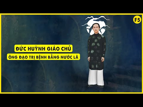 Giáo Chủ Là Gì - Đức Huỳnh Giáo Chủ là ai???