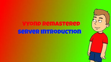 Join the Vyond Remastered server! (link in description and comments)