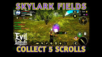 EVIL LANDS | SKYLARK FIELDS | QUEST #9: COLLECT 5 SCROLLS | BEST ONLINE ACTION RPG