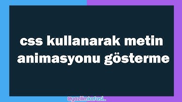 #HayatEveSigar CSS Kullanarak Metin Animasyonu