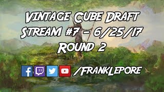 Vintage Cube Draft Stream #7 - Round 2