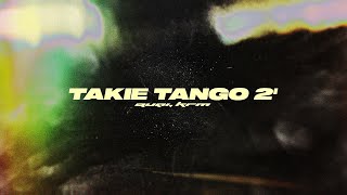 quei - TAKIE TANGO 2 (feat. KRM)