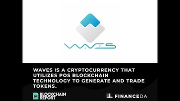 What is Waves? || The Blockchain Report