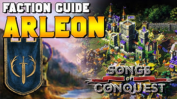 Arleon Faction Guide (Wielders, Units, Buildings) for Songs of Conquest
