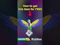 FREE ITEMS LIMITED - HOW TO GET ITEM Roblox Juca Arararinha #roblox #freeitems #ugc