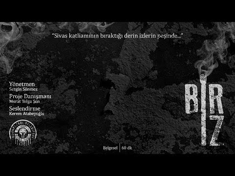 Bir-İz (2 Temmuz 1993 Sivas Katliamı Belgeseli)