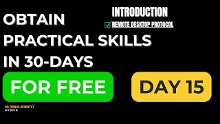 Remote Desktop Protocol Introduction | Day 15 (High-Level)