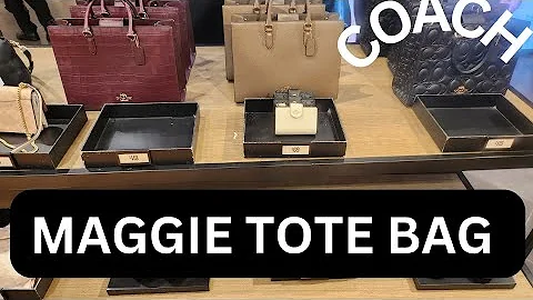 NEW BAG ALERT ⚠️ 📢 COACH MAGGIE TOTE BAG/ SMALL WALK-THROUGH I CAN'T BELIEVE HOW MESSY THE STORE IS🙄