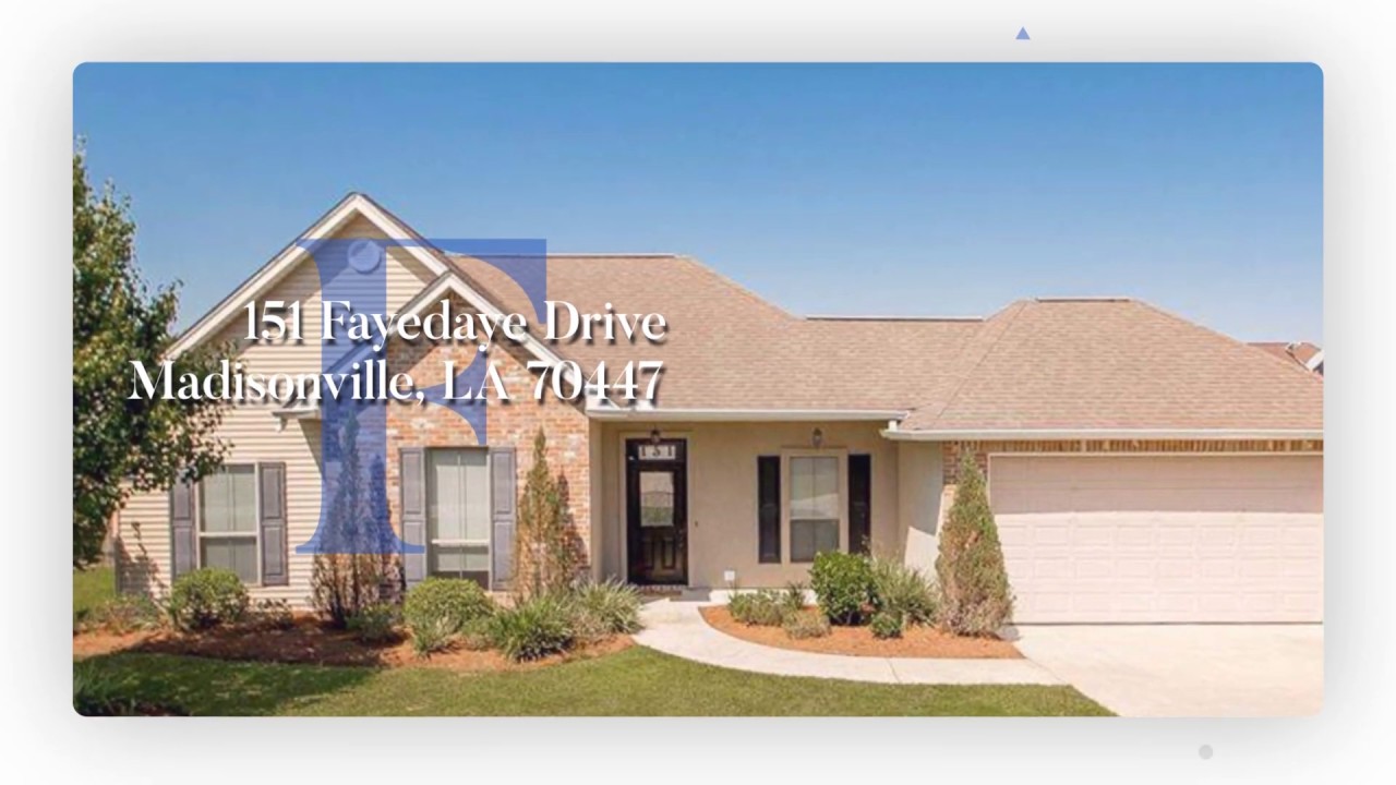 Robin Realty 151 Fayedaye Drive, Madisonville, LA 70447 YouTube