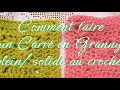 Comment faire un carr en granny pleinsolide au crochet avec soustitres