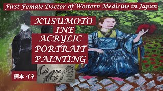 Kusumoto Ine Painting | Acrylic Portrait Painting  Medicine