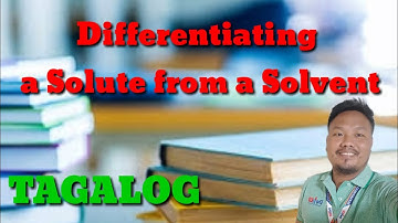 Differentiating a Solute from a Solvent