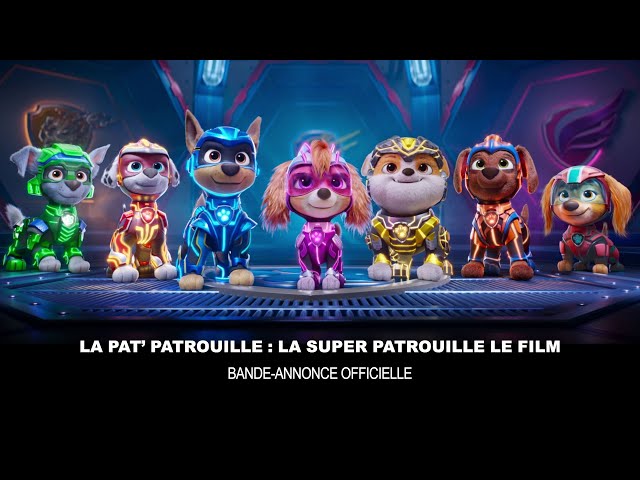 La Pat' Patrouille: La super patrouille Le Film - Sion - Guidle