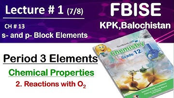 Lec# 1(7/8) s and p Block Elements Class 12 | Easychm4u chemistry Channel | Federal Board