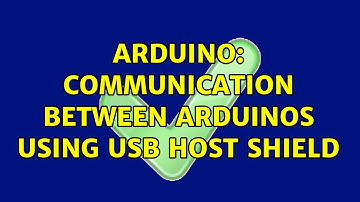Arduino: Communication between Arduinos using USB Host Shield