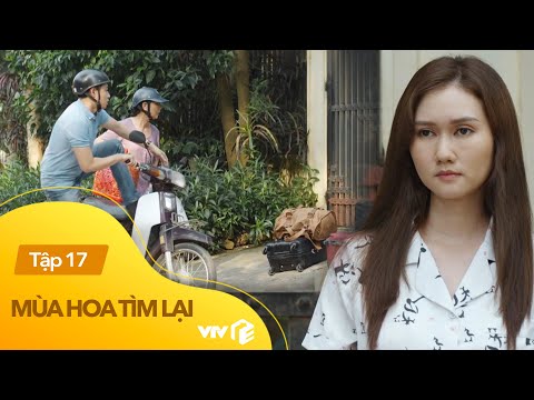 Video Mùa Hoa Tìm Lại 17 | Mẹ con 