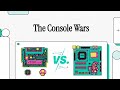 The Console Wars (Lesson 3 of 7)