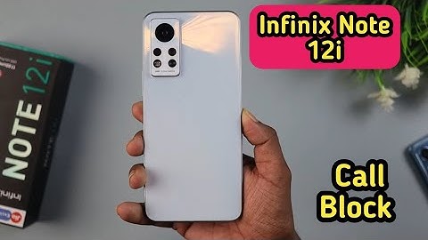 Call Block In Infinix Note 12i,How To Call Block In Infinix Note 12i, Call Block Setting In Infinix
