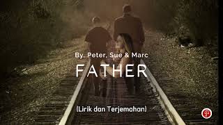 Father_Peter, Sue & Marc dan terjemahan #hit