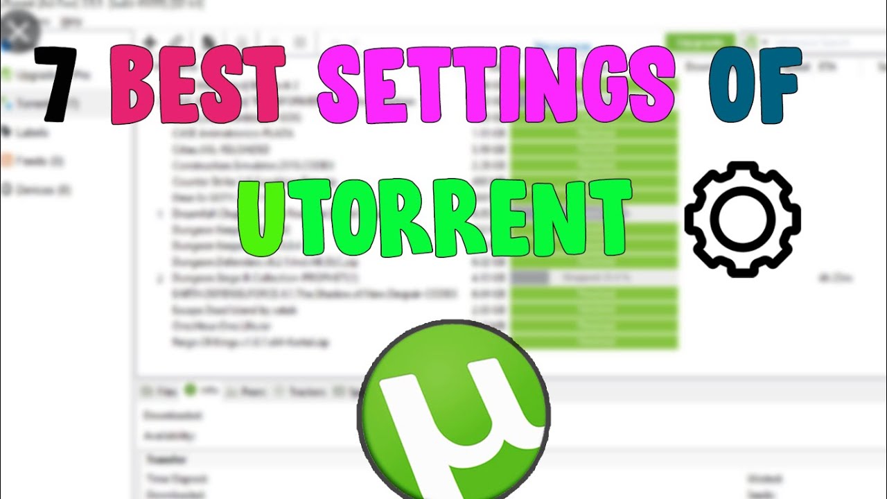 7 Best Settings of uTorrent uTorrent Best Settings Speed up