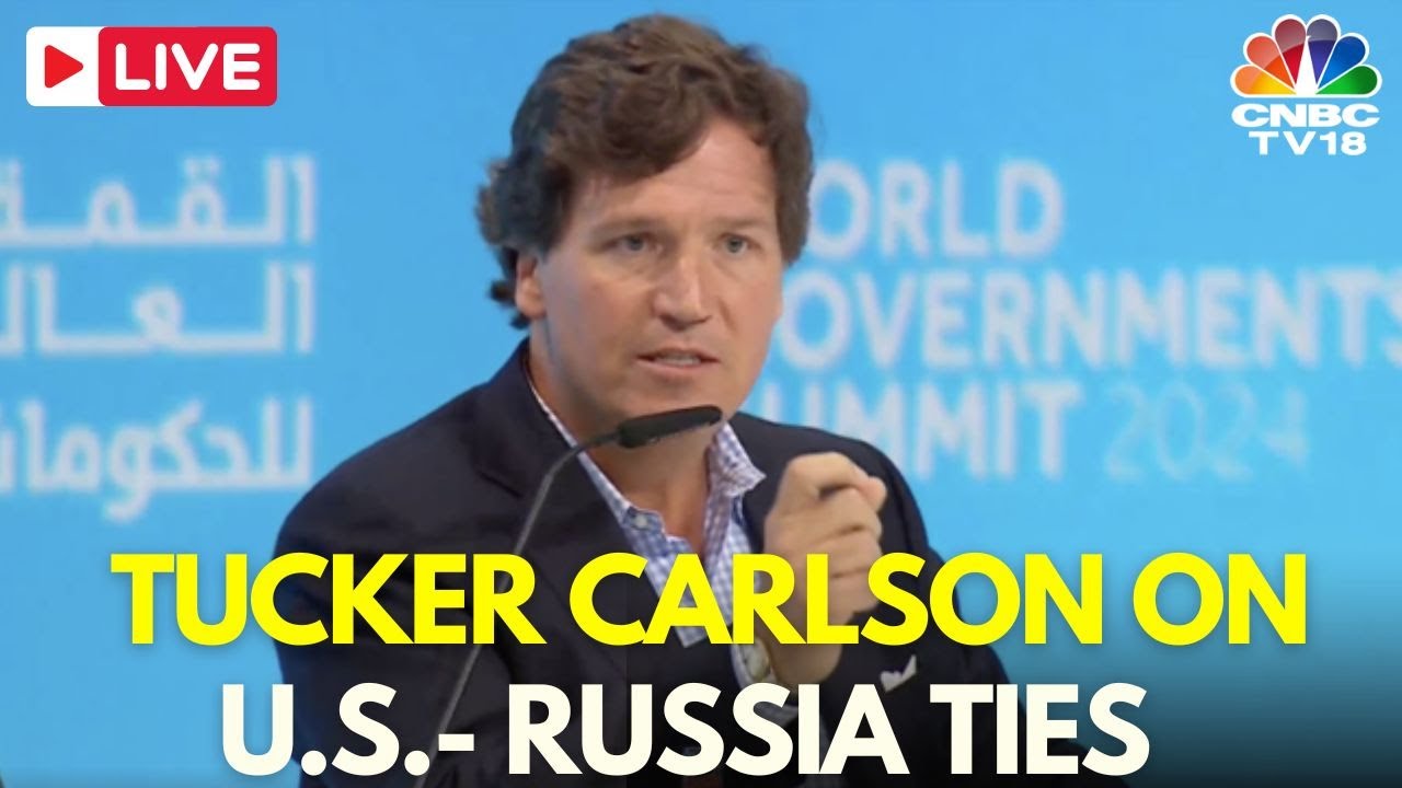 LIVE Tucker Carlson on US & Russia Relationship World Government