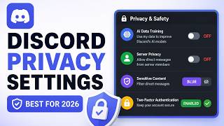 Best Discord Privacy Settings for 2026 (Protect Your Account NOW)