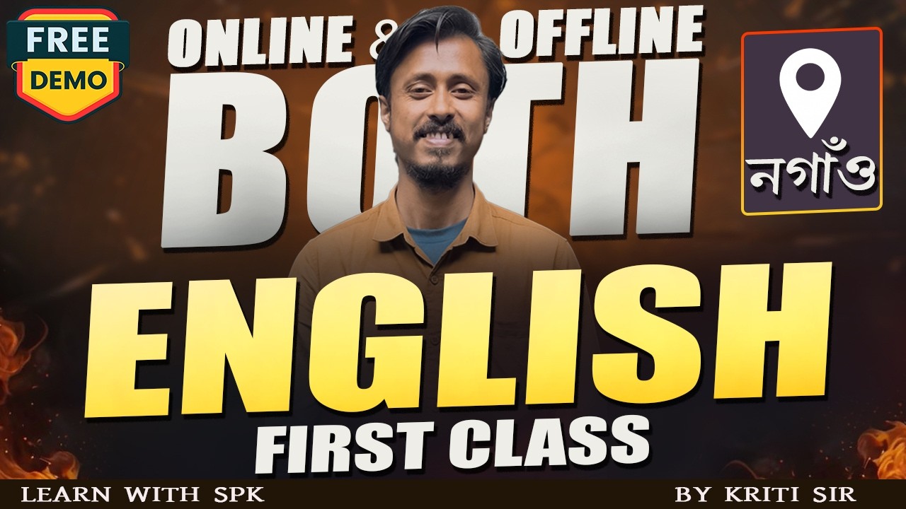 English || First Class || Online & Offline Both || By Learn With SPK
