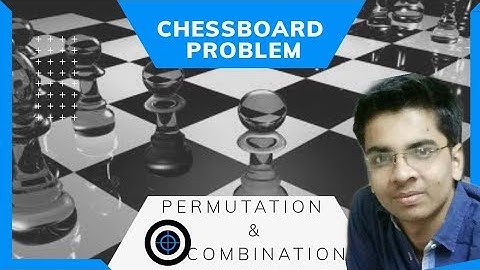 Chessboard Problem permutation and combination