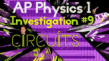 AP Physics 1 Investigation #9 Electric Circuits with The Science Hutch
